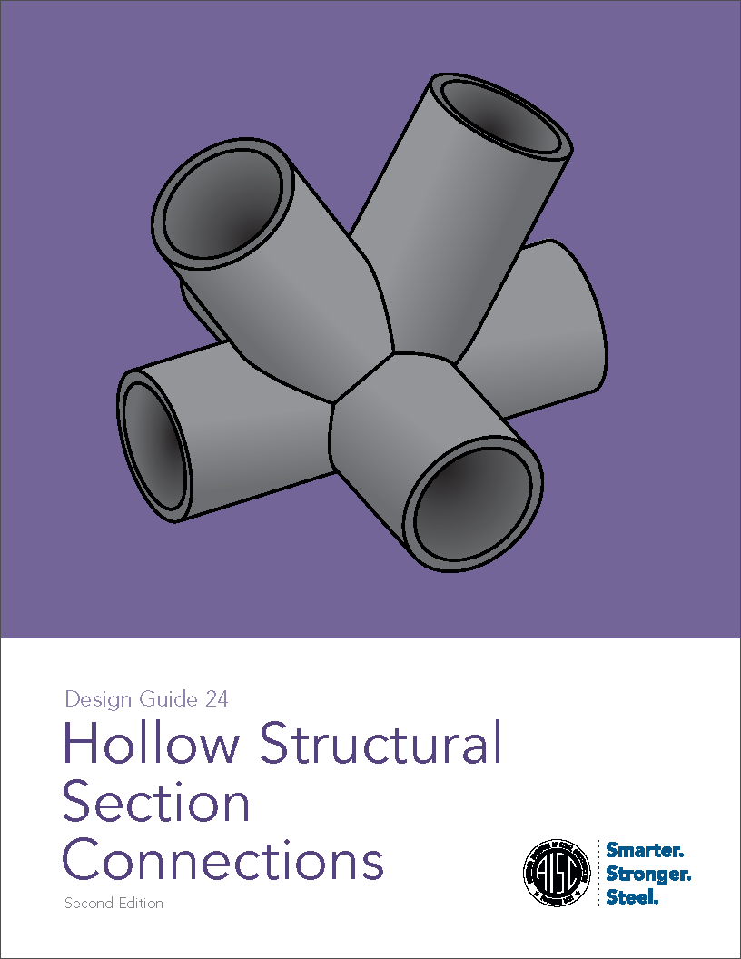 Design Guide 24: Hollow Structural Section Connections (Second Ed.) (Print)